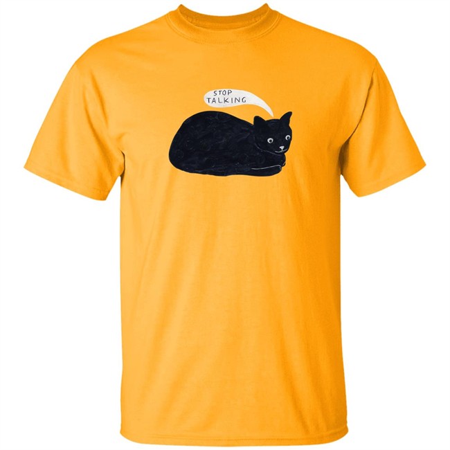 Randall Mann Stop Talking Cat Shirt Randall Mann Stop Talking Cat Shirt