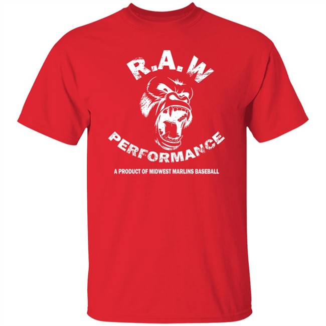 Raw Performance A Product Of Midwest Marlins Baseball T Shirt Raw Performance A Product Of Midwest Marlins Baseball T Shirt