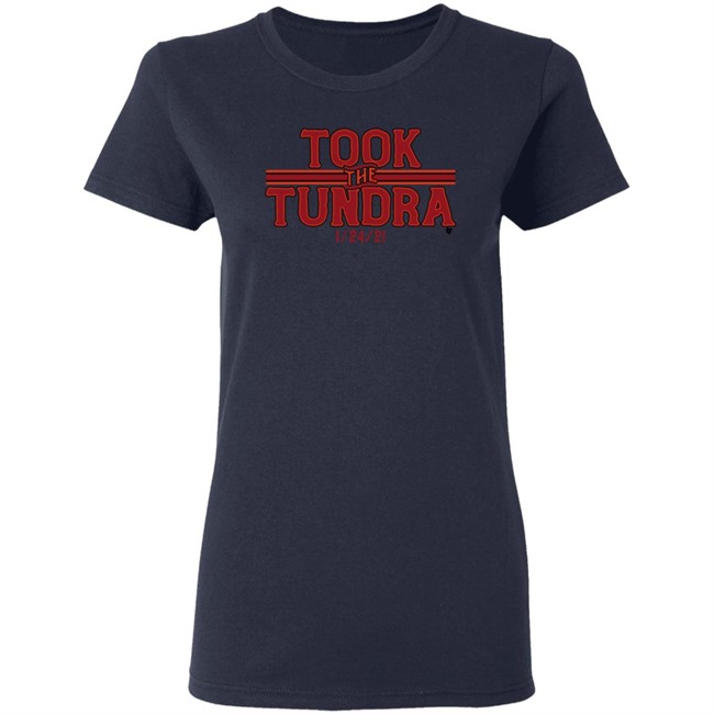Took The Tundra BreakingT T Shirt Took The Tundra BreakingT T Shirt