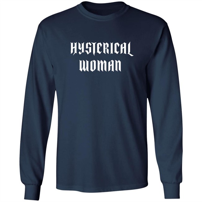 Hysterical Woman Black T Shirt Hysterical Woman Black T Shirt