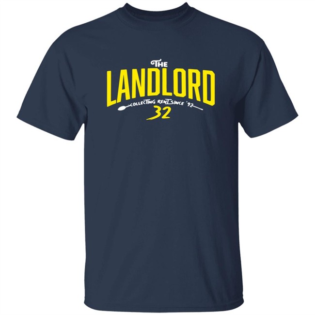 The Landlord Collecting Rent Since 92 T Shirt The Landlord Collecting Rent Since 92 T Shirt
