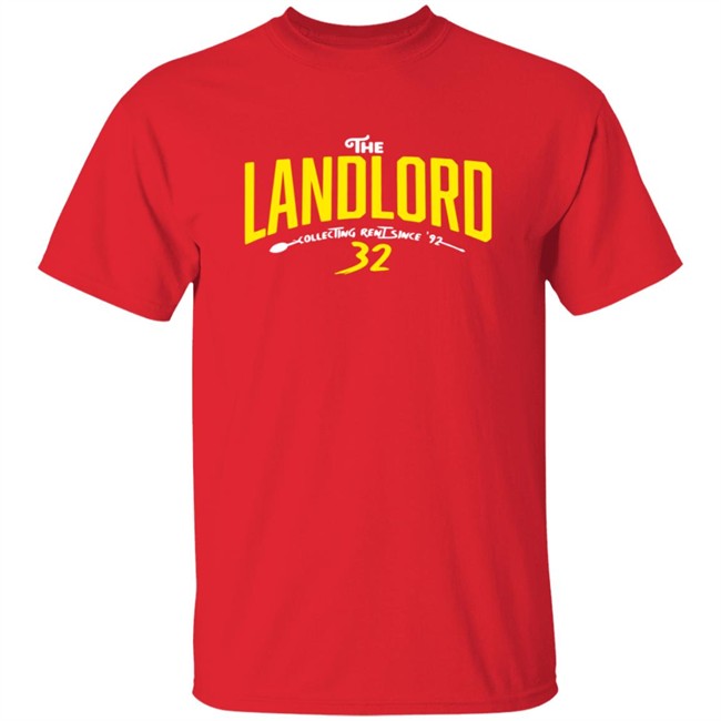 The Landlord Collecting Rent Since 92 T Shirt