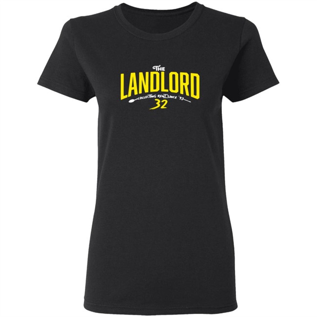 The Landlord Collecting Rent Since 92 T Shirt The Landlord Collecting Rent Since 92 T Shirt
