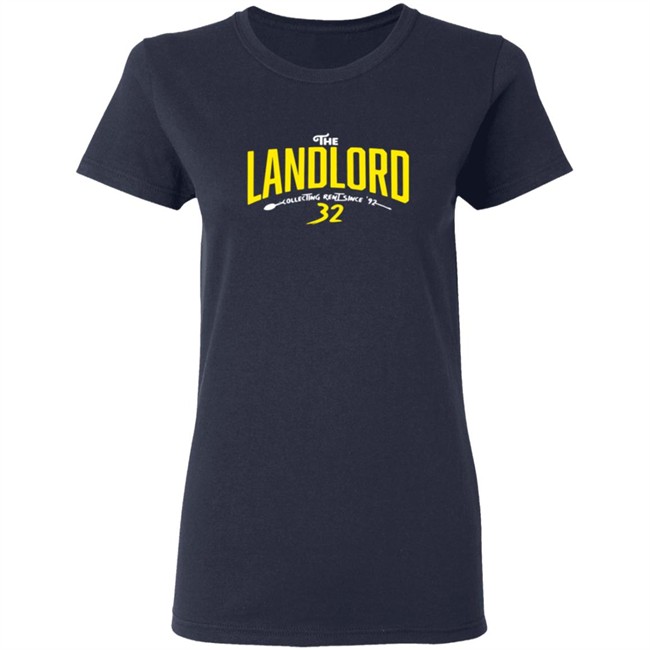 The Landlord Collecting Rent Since 92 T Shirt The Landlord Collecting Rent Since 92 T Shirt