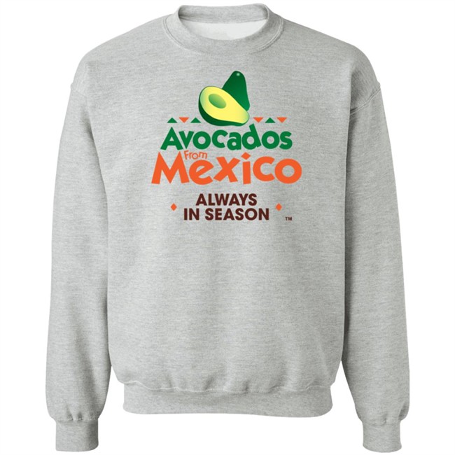Avocados From Mexico Always In Season T Shirt Avocados From Mexico Always In Season T Shirt