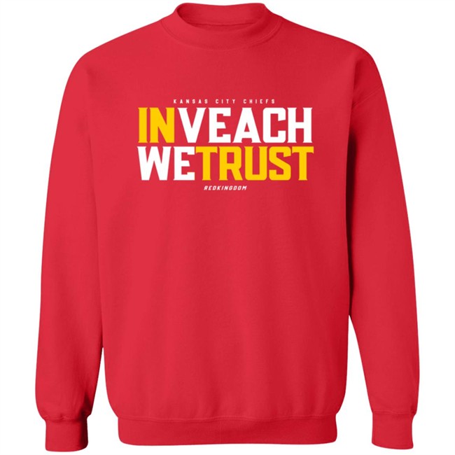 In Veach We Trust Kansas City Chiefs Red Kingdom T Shirt In Veach We Trust Kansas City Chiefs Red Kingdom T Shirt