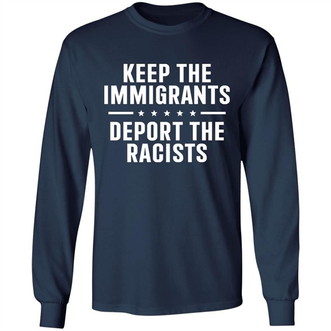 Rbisrb Keep The Immigrants Deport The Racists Shirt Rbisrb Keep The Immigrants Deport The Racists Shirt