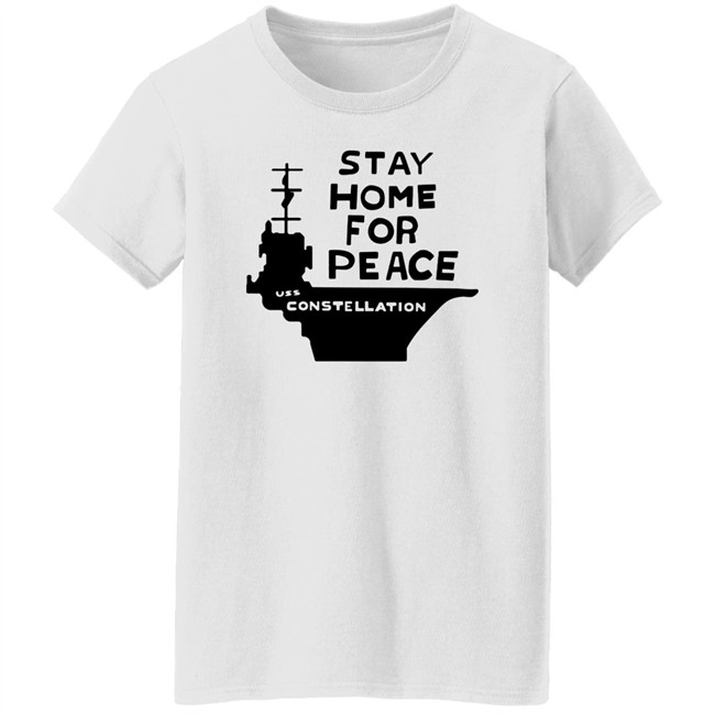 Joan Baez Stay Home For Peace Uss Constellation Shirt Joan Baez Stay Home For Peace Uss Constellation Shirt