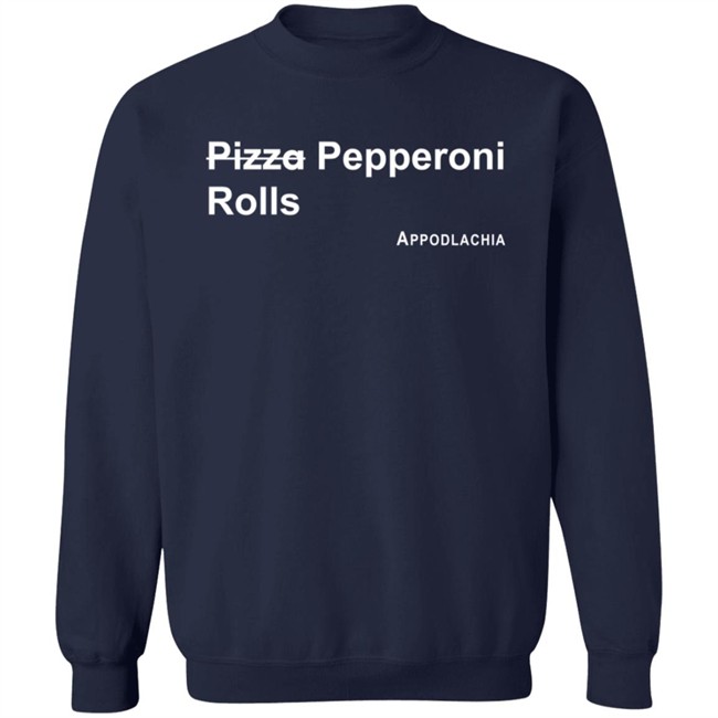 Pepperoni Rolls T Shirt Pepperoni Rolls T Shirt