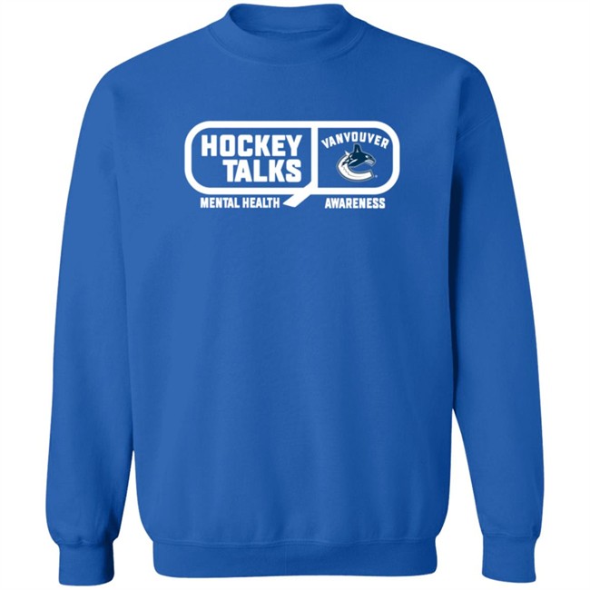 Vanvouver Hoockey Talk Mental Health Awareness T Shirt Vanvouver Hoockey Talk Mental Health Awareness T Shirt