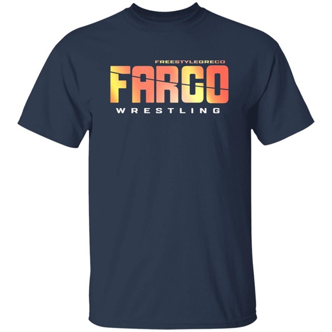 Funky Freestylegreco Wrestling Fargo T Shirt Funky Freestylegreco Wrestling Fargo T Shirt
