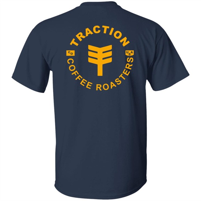 Traction Coffee Roasters T Shirt Traction Coffee Roasters T Shirt