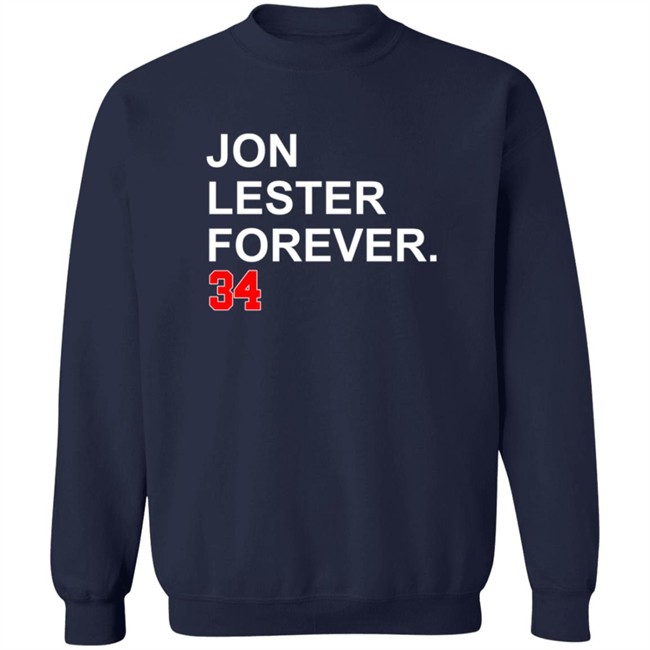 Jon Lester Forever 34 T Shirt Jon Lester Forever 34 T Shirt