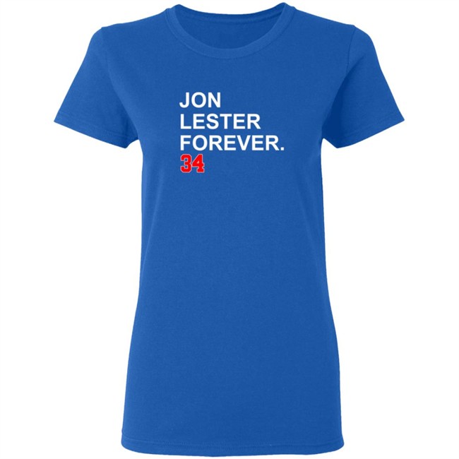 Jon Lester Forever 34 T Shirt Jon Lester Forever 34 T Shirt