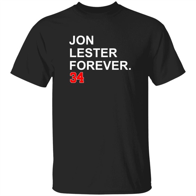 Jon Lester Forever 34 T Shirt Jon Lester Forever 34 T Shirt