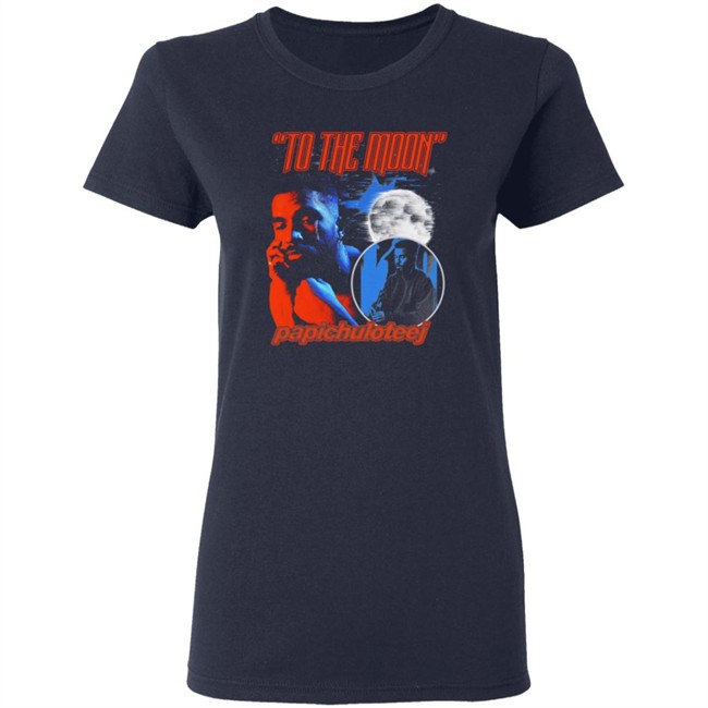 To The Moon Papichuloteej T Shirt To The Moon Papichuloteej T Shirt