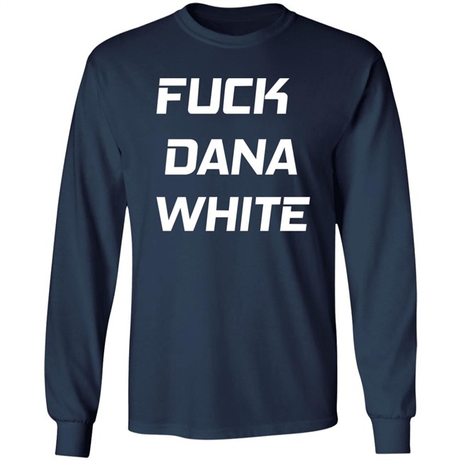 Fuck Dana White Shirt Jake Paul Fuck Dana White Shirt Jake Paul