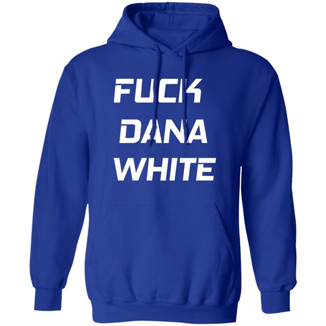 Fuck Dana White Shirt Jake Paul Fuck Dana White Shirt Jake Paul