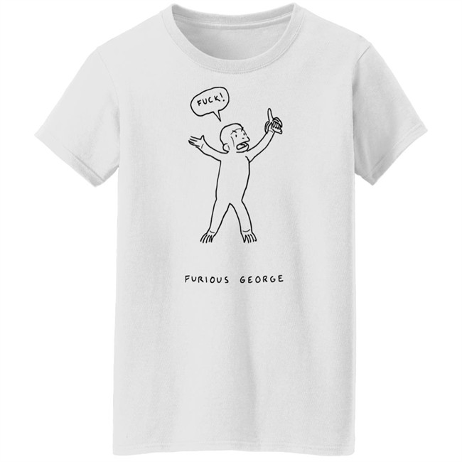 Fuck Furious George Shirt Christian Tucci Fuck Furious George Shirt Christian Tucci