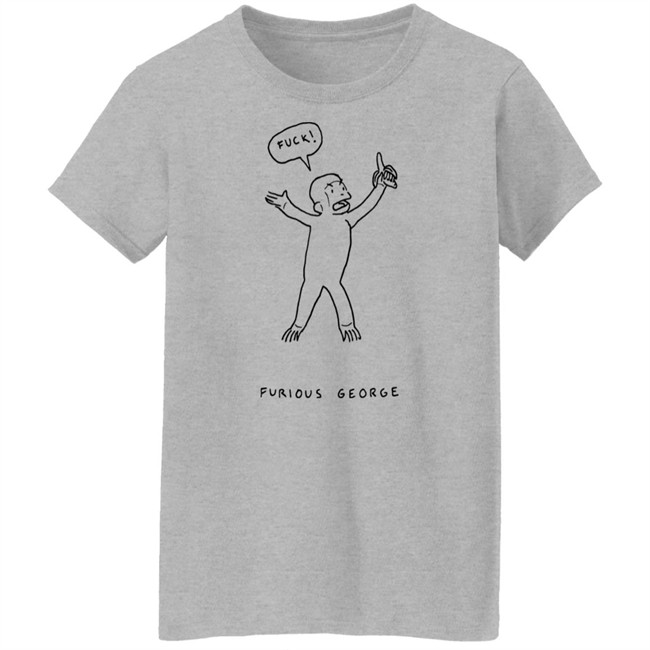 Fuck Furious George Shirt Christian Tucci Fuck Furious George Shirt Christian Tucci