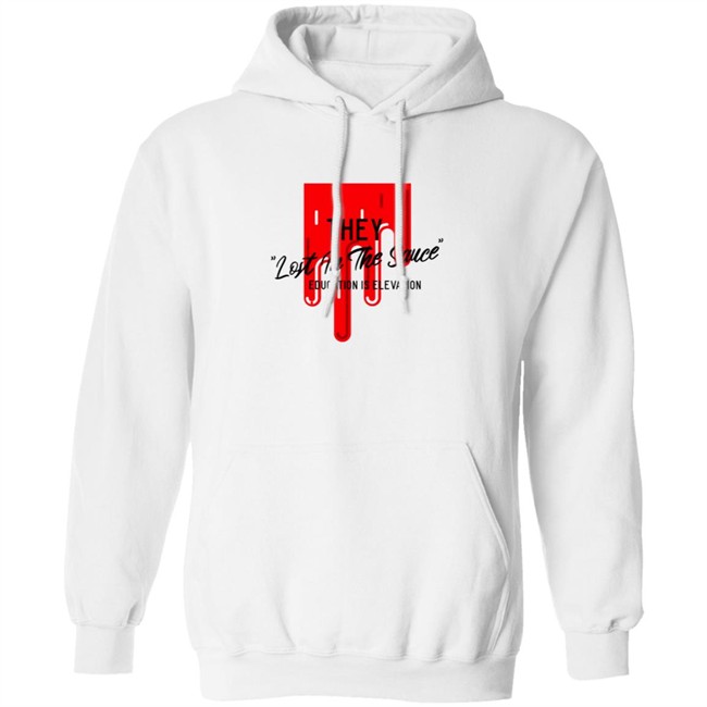 They Lost In The Sauce Education Is Elevation T Shirt They Lost In The Sauce Education Is Elevation T Shirt