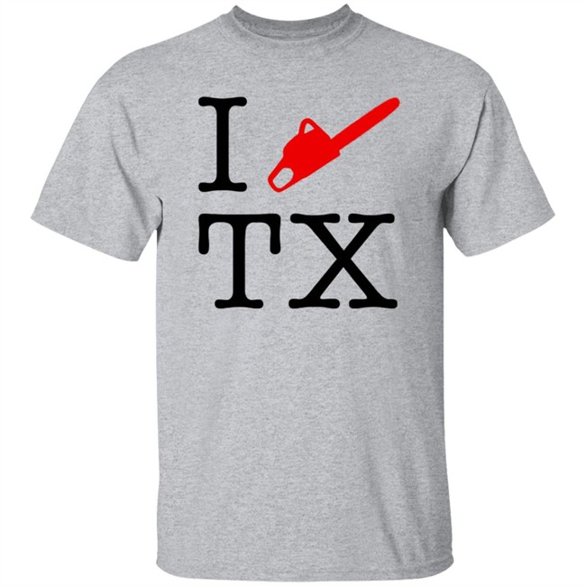 I Chainsaw Texas T Shirt I Chainsaw Texas T Shirt
