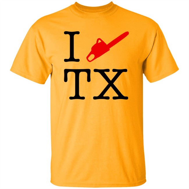 I Chainsaw Texas T Shirt I Chainsaw Texas T Shirt