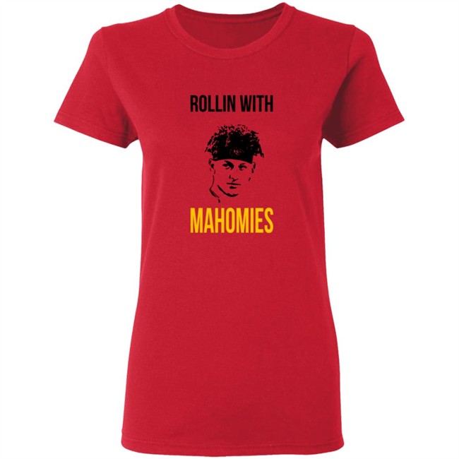 Rollin With Mahomies T Shirt Rollin With Mahomies T Shirt