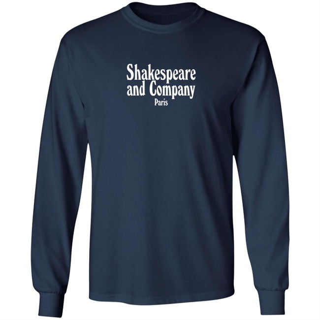Shakespeare And Company Paris Sweatshirt Bookstore Shakespeare And Company Shakespeare And Company Paris Sweatshirt Bookstore Shakespeare And Company
