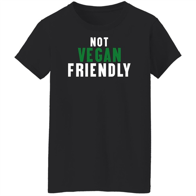 Kira Not Vegan Friendly T Shirt Kira Not Vegan Friendly T Shirt