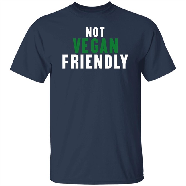 Kira Not Vegan Friendly T Shirt Kira Not Vegan Friendly T Shirt