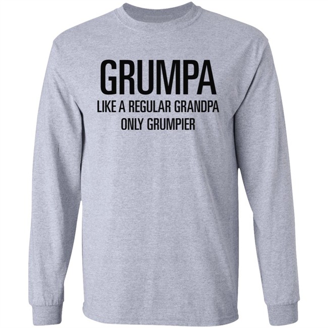 Grumpa Like A Regular Grandpa Only Grumpier T Shirt The Mazedog Tmzedg Grumpa Like A Regular Grandpa Only Grumpier T Shirt The Mazedog Tmzedg