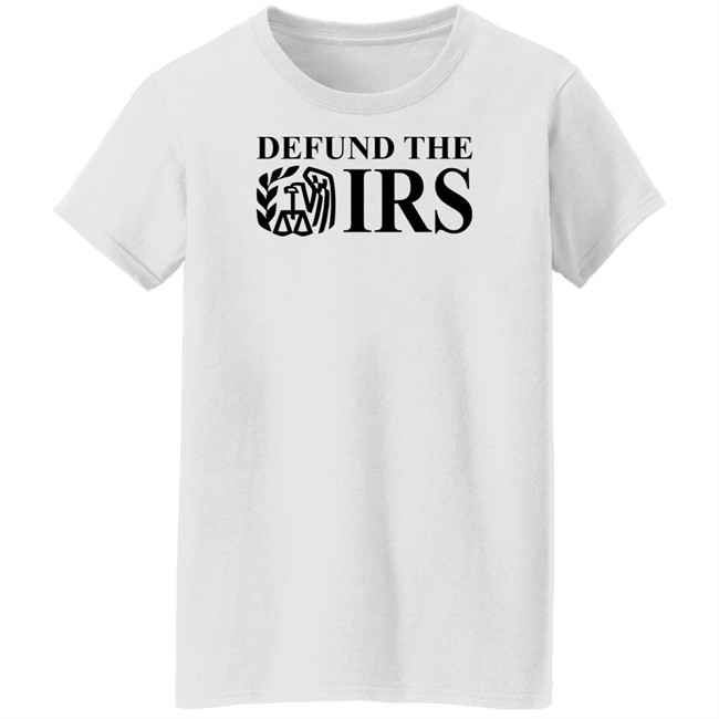 Shitheadsteve Merch Defund The Irs Shirt Shitheadsteve Merch Defund The Irs Shirt