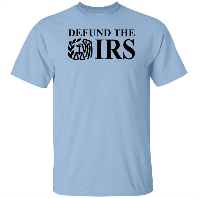 Shitheadsteve Merch Defund The Irs Shirt Shitheadsteve Merch Defund The Irs Shirt