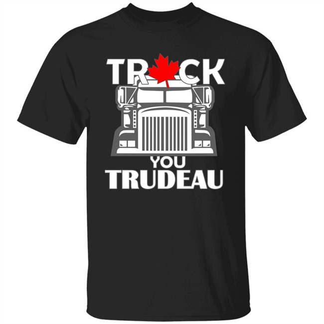 Oh Bette Shirts Truck You Trudeau World Freedom Convoy Canada Shirt