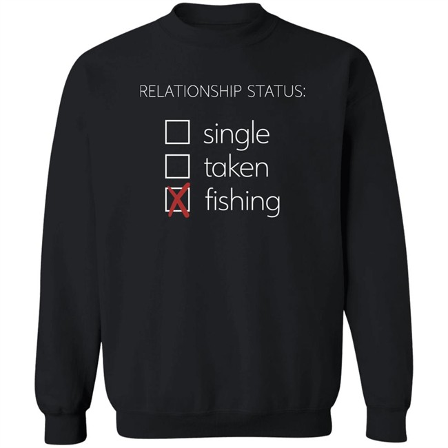 Relationship Status Single Taken Fishing Shirt Mat Relationship Status Single Taken Fishing Shirt Mat