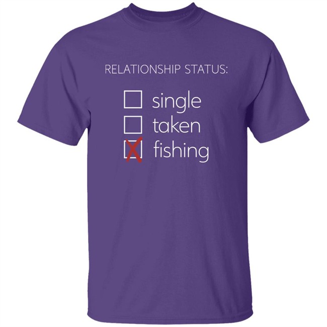 Relationship Status Single Taken Fishing Shirt Mat Relationship Status Single Taken Fishing Shirt Mat