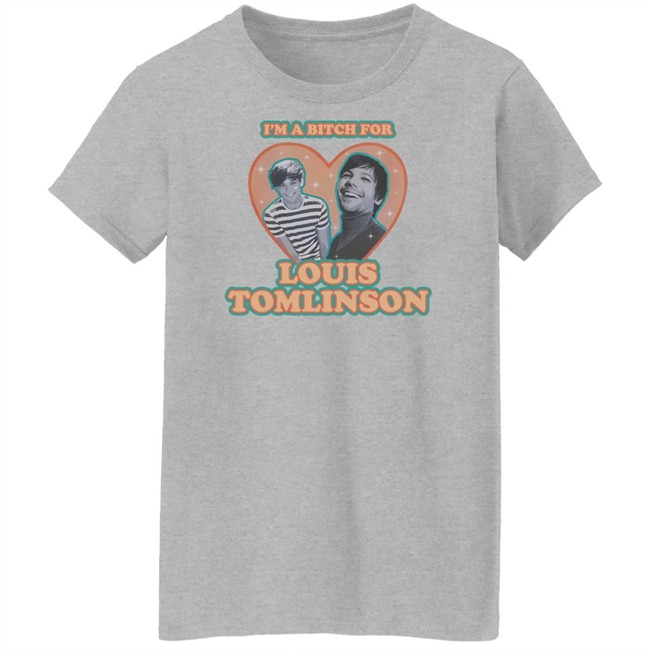 I'm A Bitch For Louis Tomlinson Shirt I'm A Bitch For Louis Tomlinson Shirt