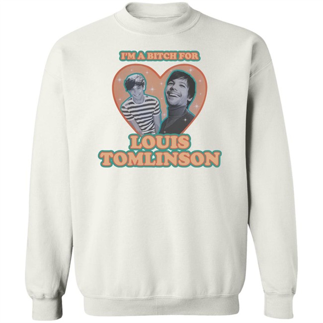 I'm A Bitch For Louis Tomlinson Shirt I'm A Bitch For Louis Tomlinson Shirt