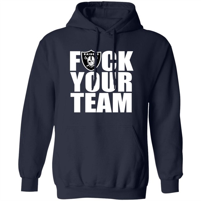 Raider Nation Fuck Your Team Shirt Mz Feisty Raider Raider Nation Fuck Your Team Shirt Mz Feisty Raider