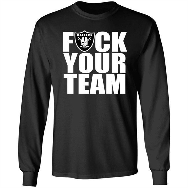 Raider Nation Fuck Your Team Shirt Mz Feisty Raider Raider Nation Fuck Your Team Shirt Mz Feisty Raider