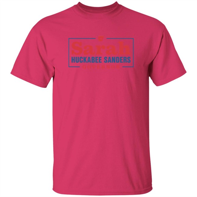 Sarah Huckabee Sanders Governor T Shirt Sarah Huckabee Sanders Governor T Shirt