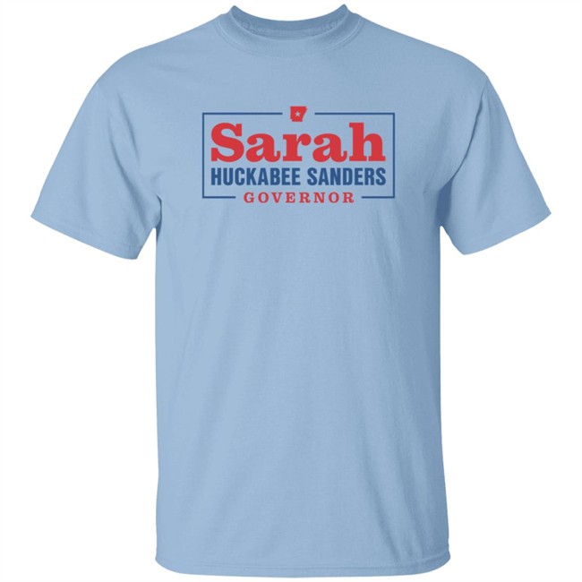 Sarah Huckabee Sanders Governor T Shirt Sarah Huckabee Sanders Governor T Shirt