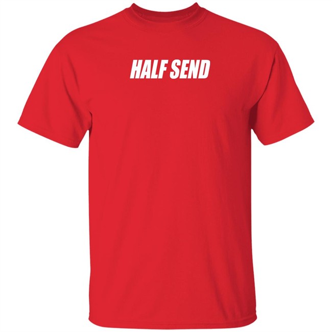 Ross Creations Merch Half Send T Shirt