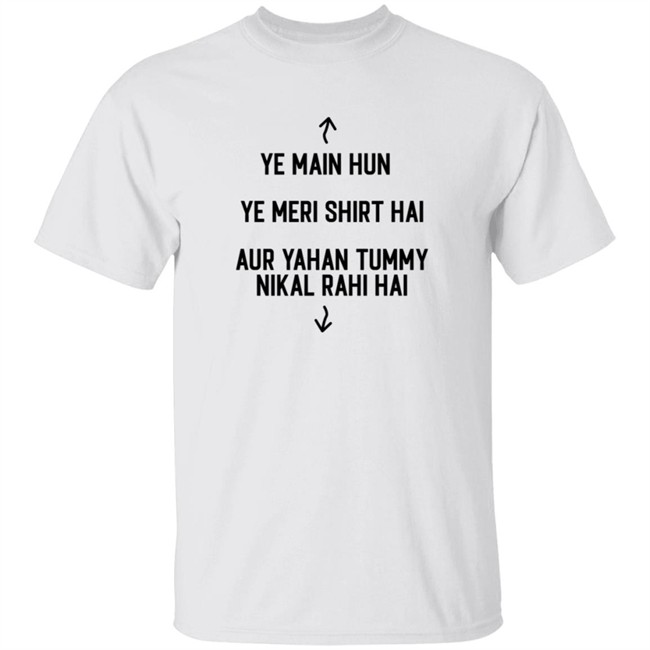 Ye Main Hun Ye Meri Shirt Hai Aur Yahan Tummy NiKal Rahi Hai Shirt