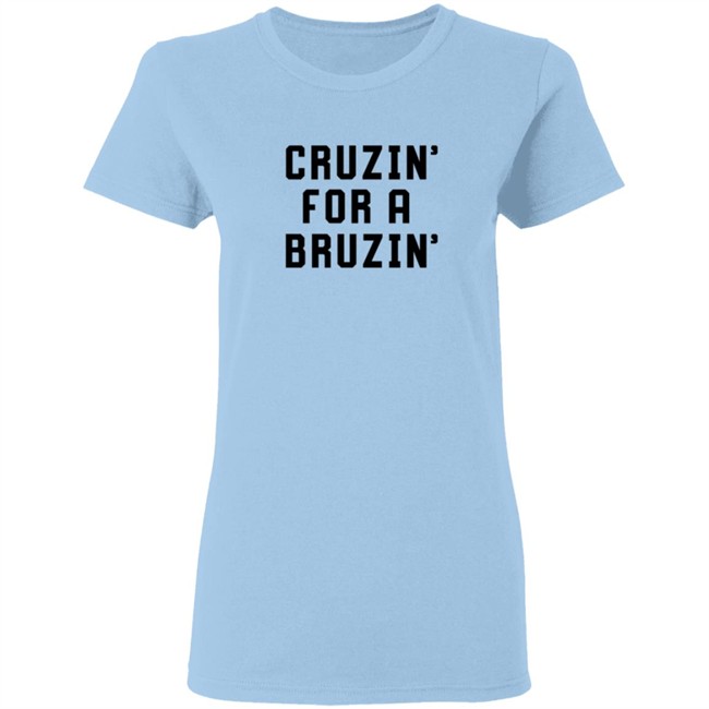 Cruzin For A Bruzin Tee Kacey Musgraves Cruzin For A Bruzin Tee Kacey Musgraves