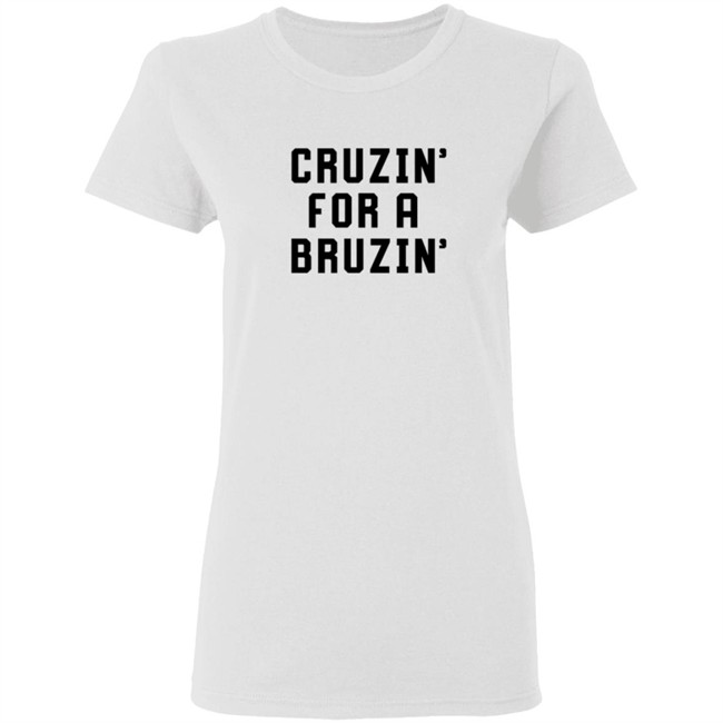 Cruzin For A Bruzin Tee Kacey Musgraves Cruzin For A Bruzin Tee Kacey Musgraves