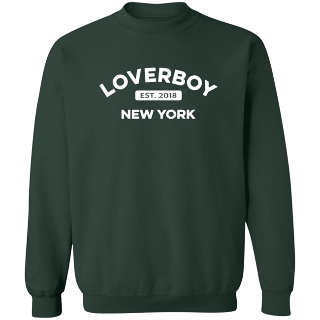 Loverboy Est 2018 New York Sweatshirt