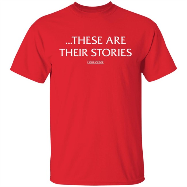 Law And Order These Are Their Stories Hoodie Law And Order These Are Their Stories Hoodie