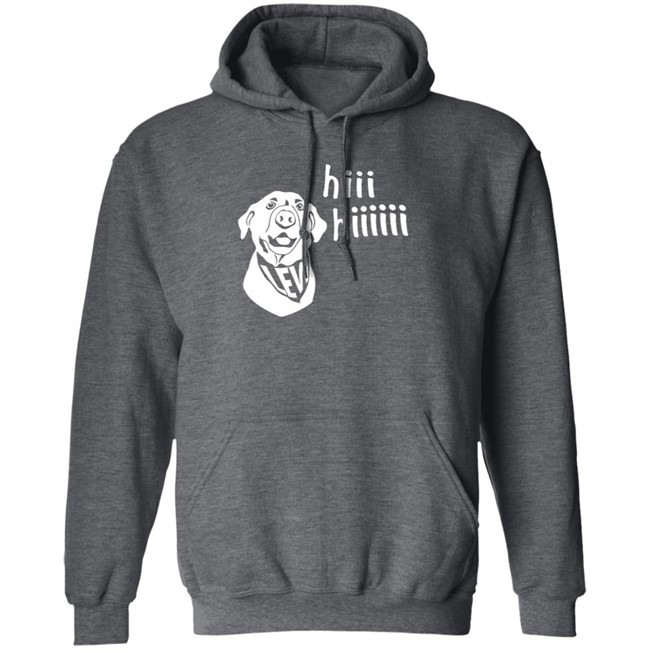 Levi Fetterman Levi Says Hiii Sweatshirt Levi Fetterman Levi Says Hiii Sweatshirt